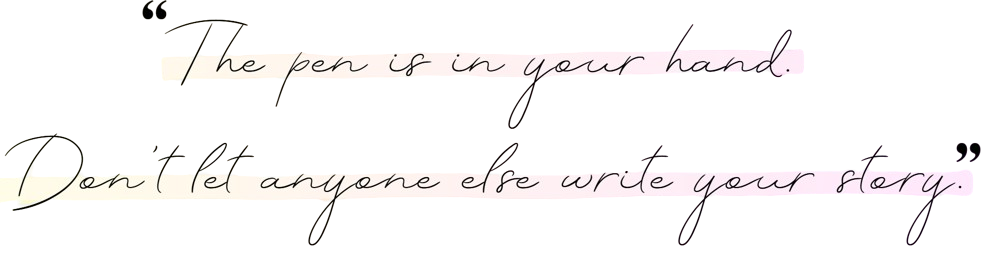 The pen is in your hand...